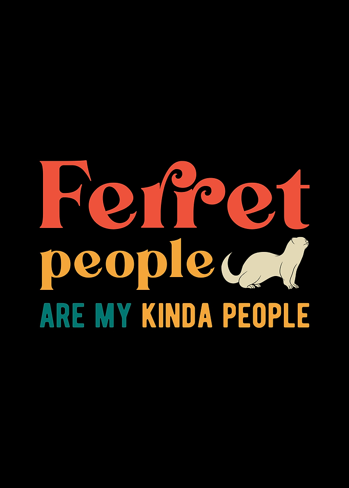Funny Ferret Quote