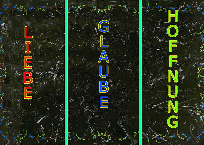 Liebe Glaube Hoffnung