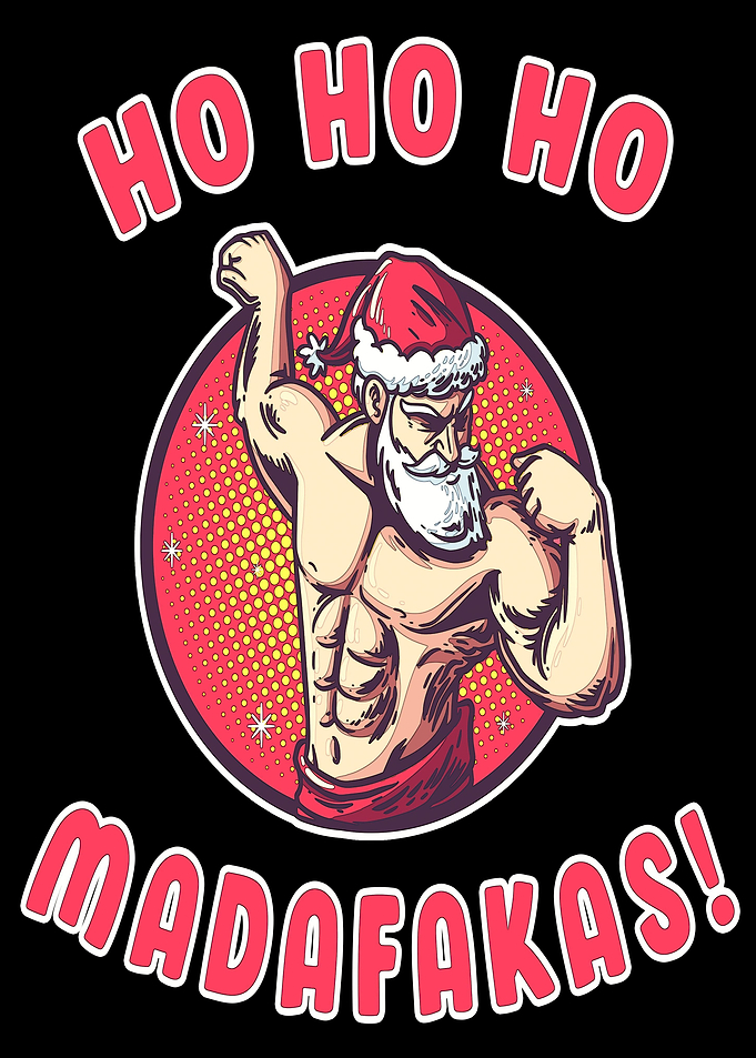 Ho Ho Ho Madakafas Santa