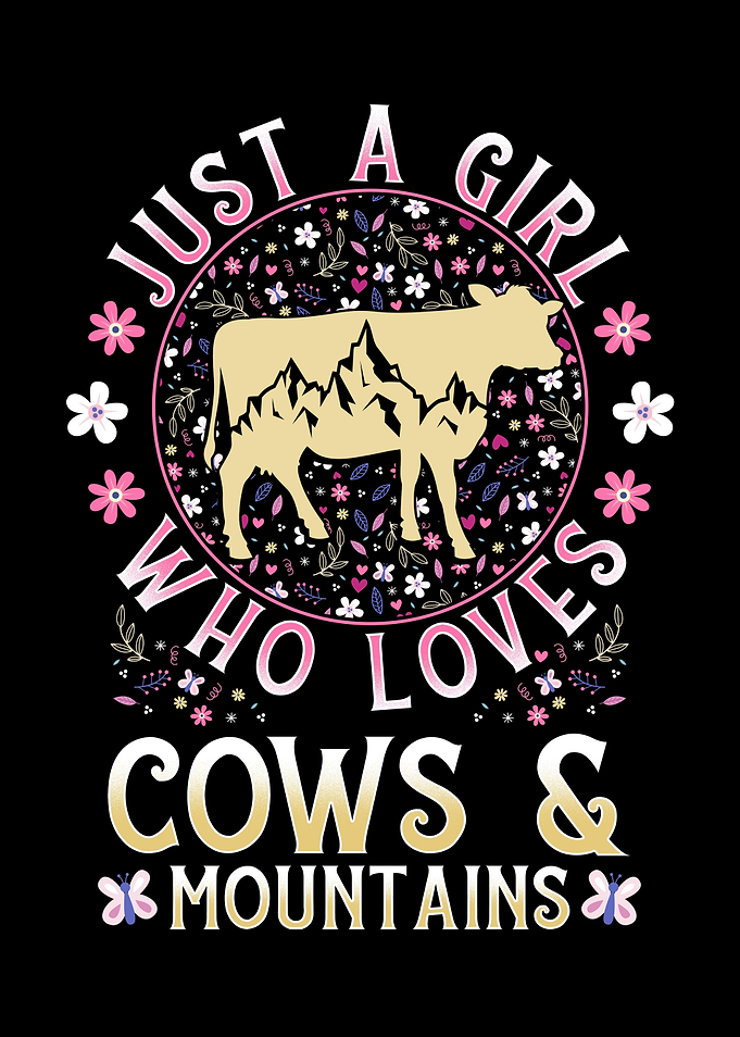 Just A Girl Who Loves Cows