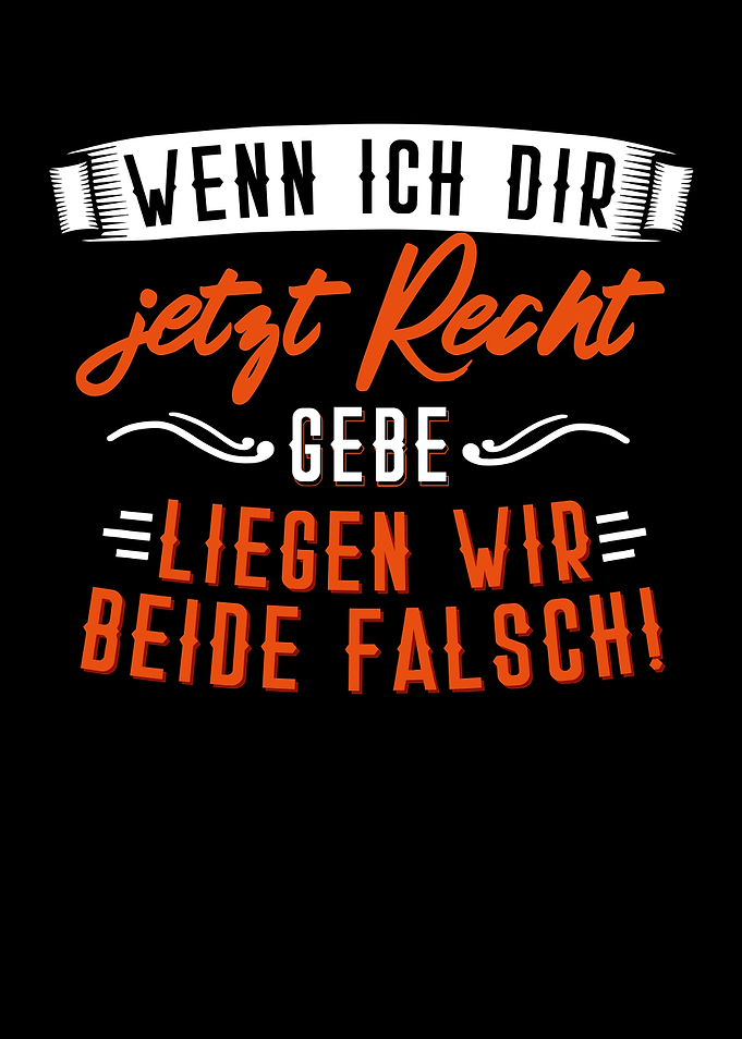 Dir Jetzt Recht Gebe