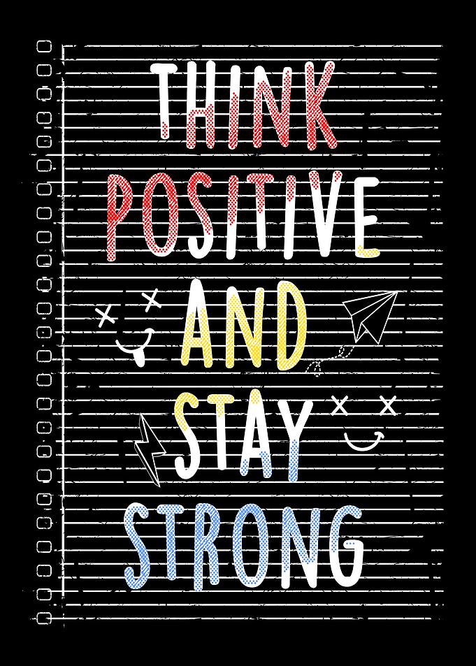 Think positive