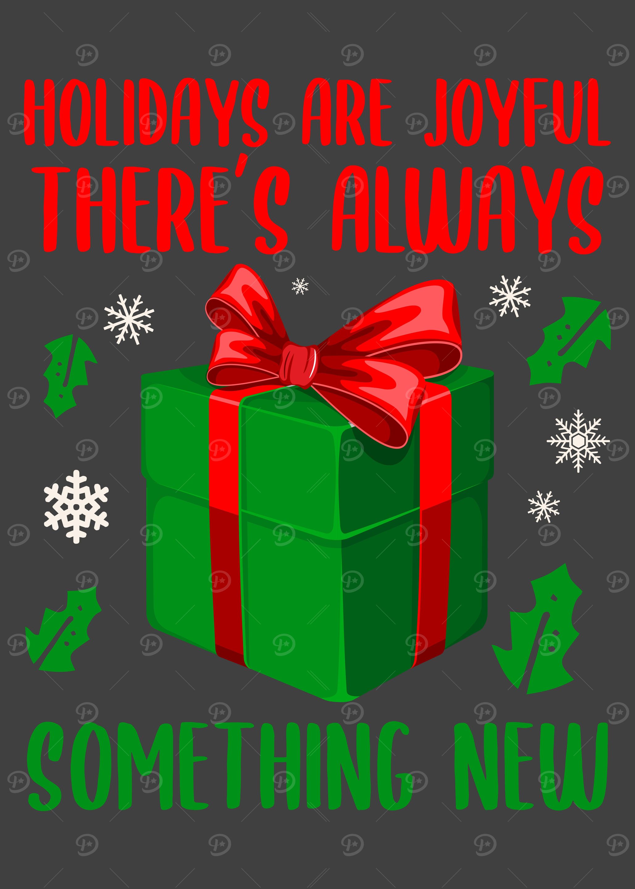 Holidays are joyful