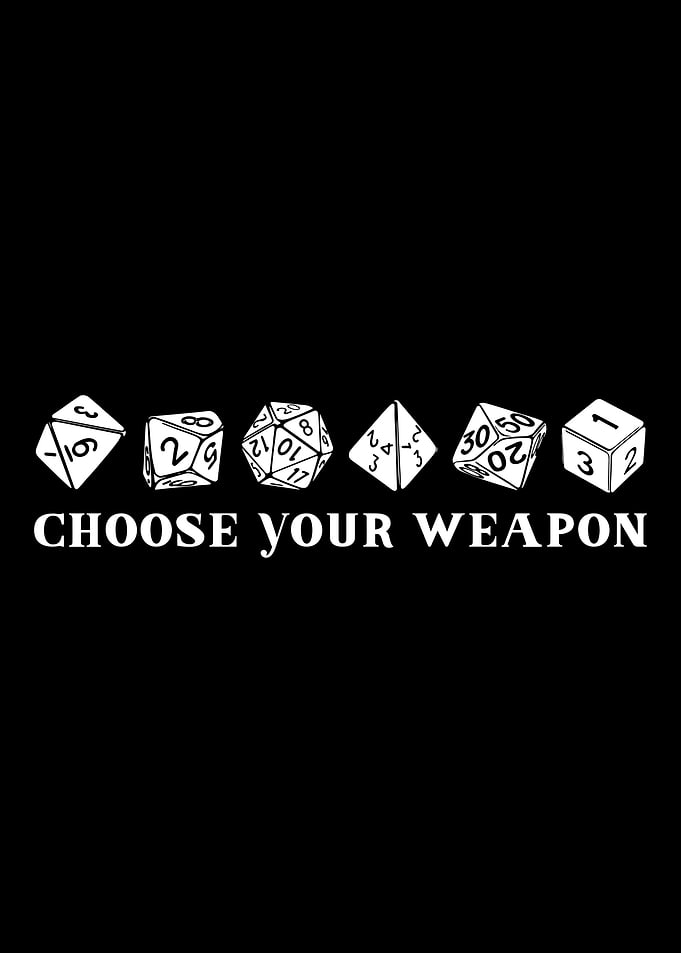 Choose Your Weapon