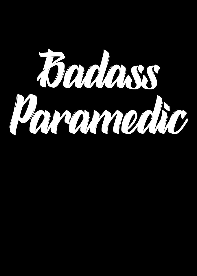 badass paramedic
