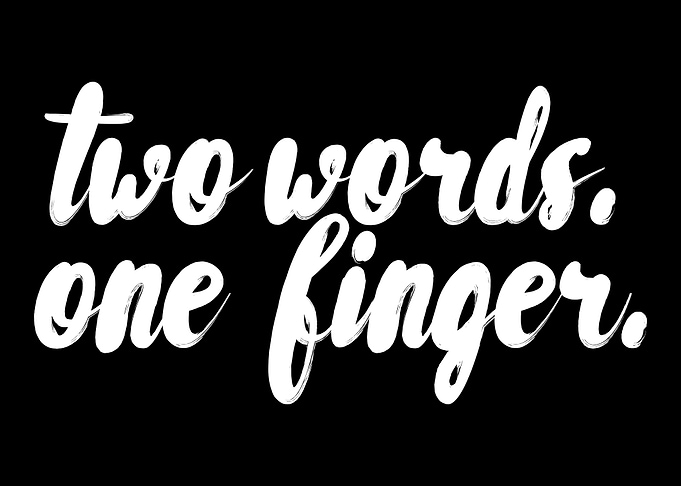 Two words one finger