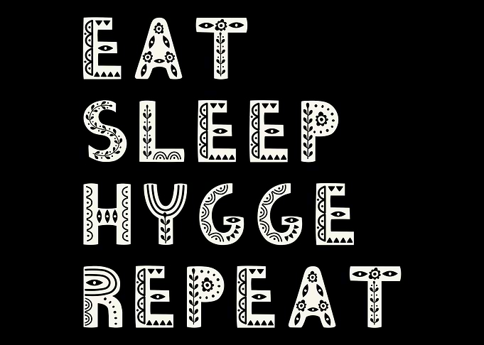 Hygge Hyggelig