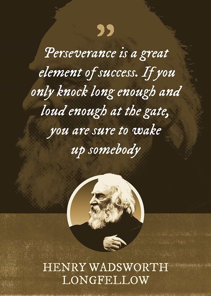 Perseverance is a great