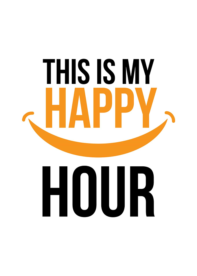 This Is My Happy Hour