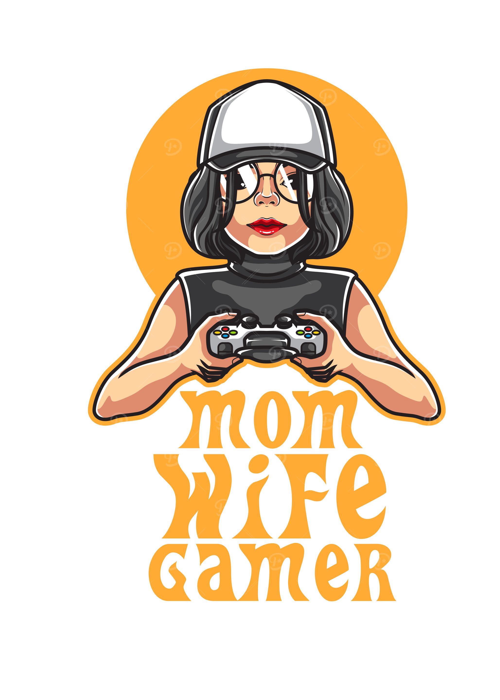 Mom Wife Gamer