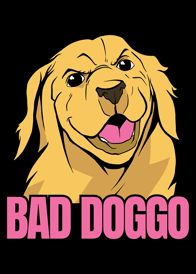 Bad Doggo Pet Dog Animal D