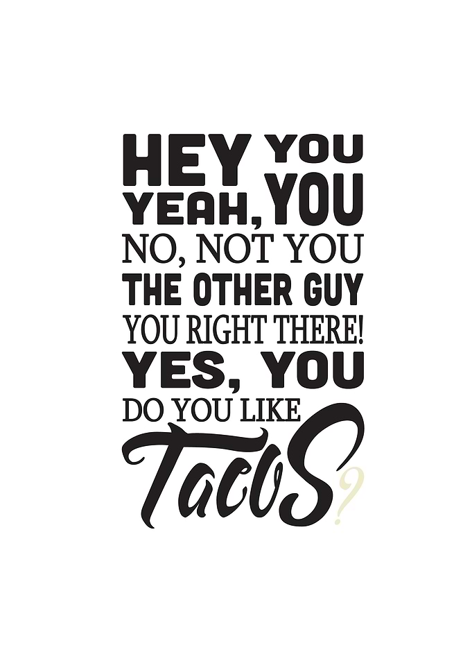 Hey Tacos