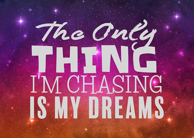 the only thing im chasing