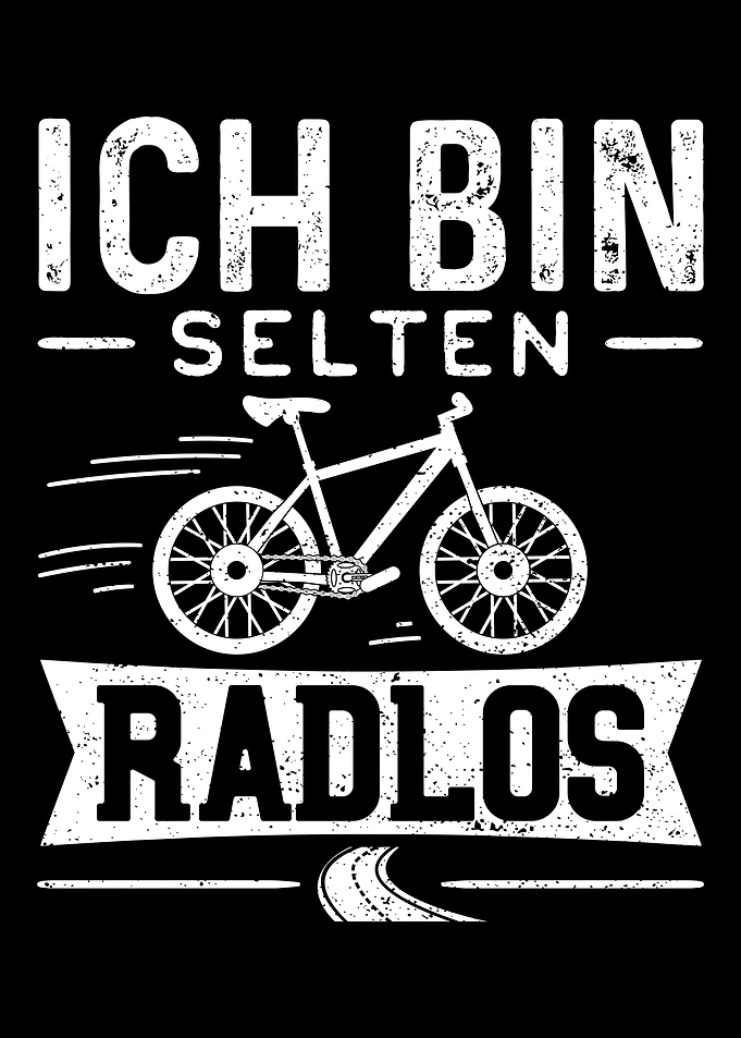 Ich Bin Selten Radlos