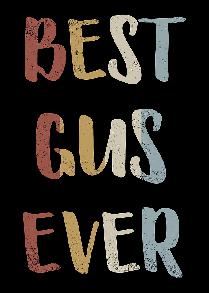 Best Gus Ever