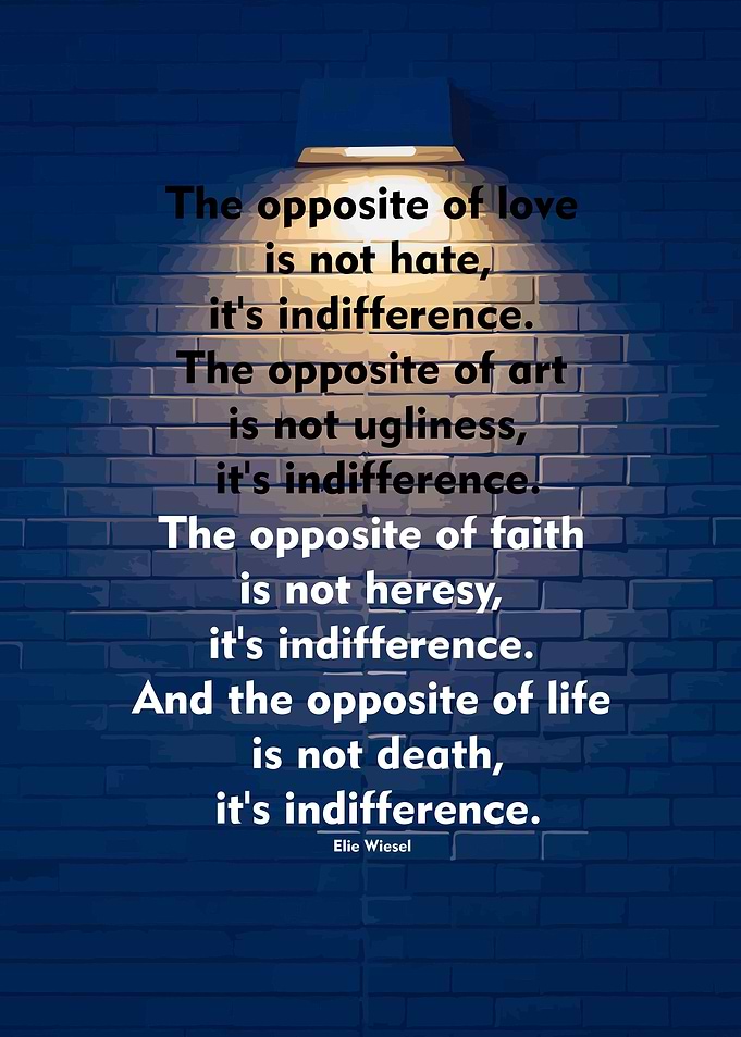 The opposite of love