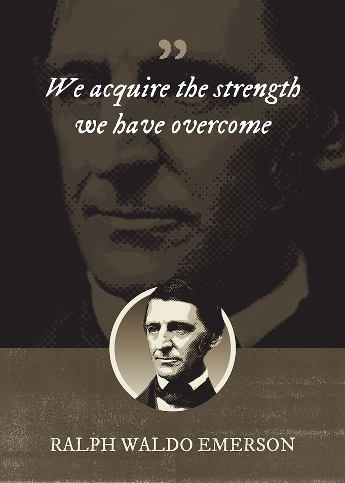 We acquire the strength we