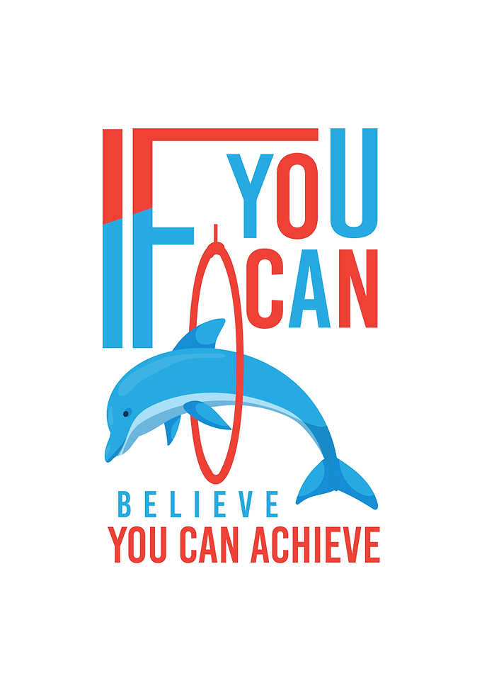 If You Can Believe You Can