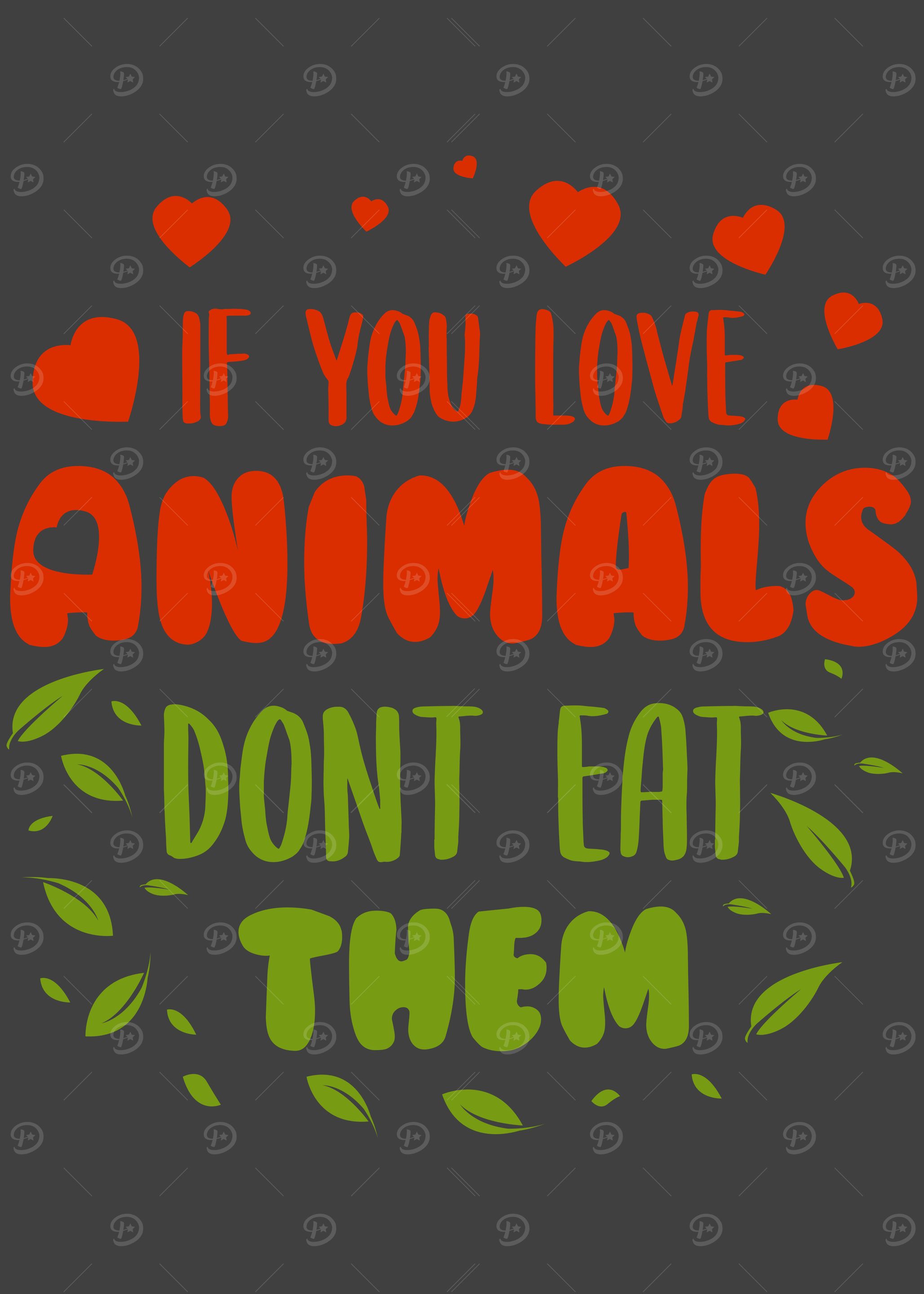 If you love animal dont