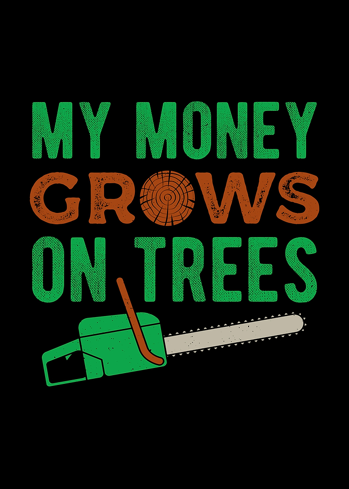 Arborist Funny Quote
