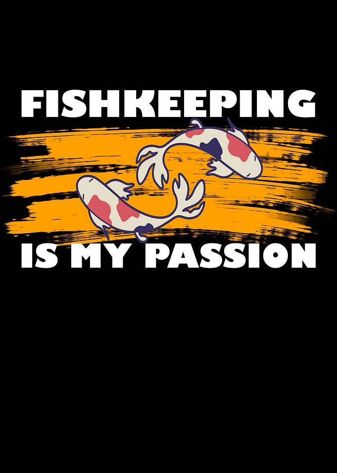 fishkeeping is my passion