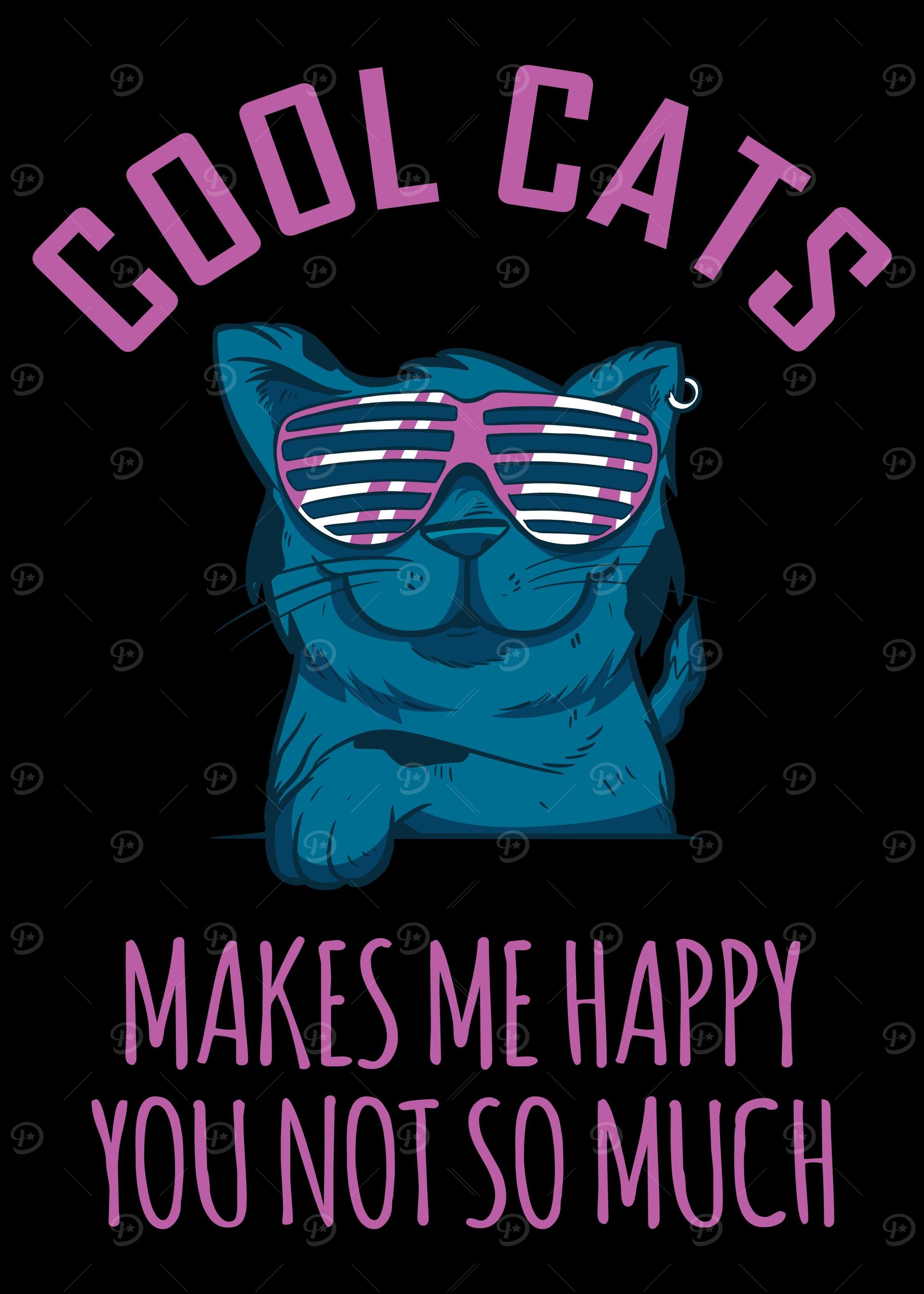 Cool Cats Makes Me Happy Y