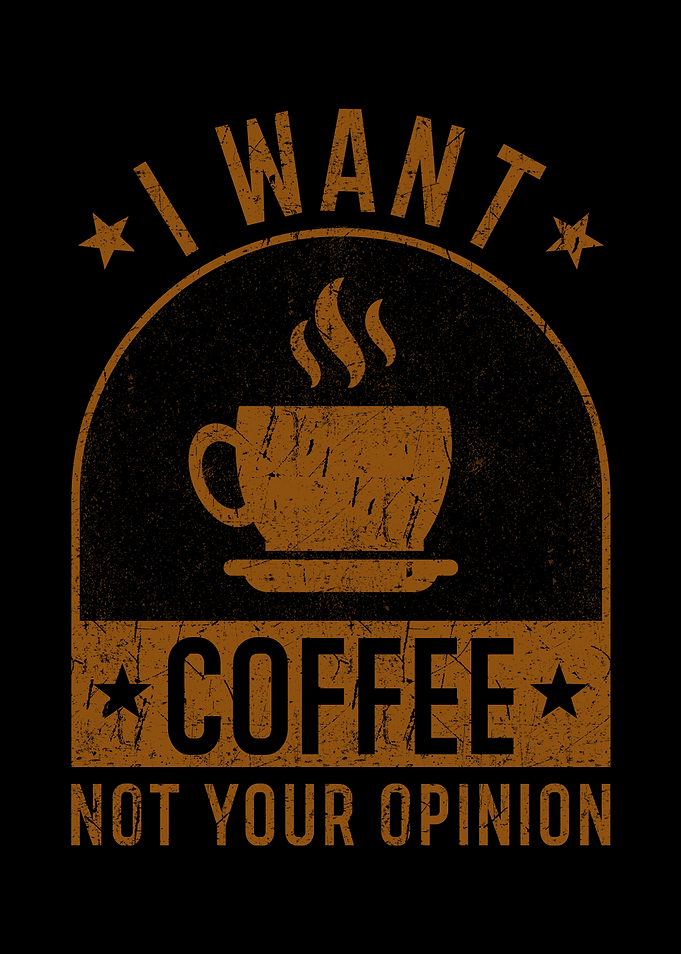 Coffee Saying Funny Coffee