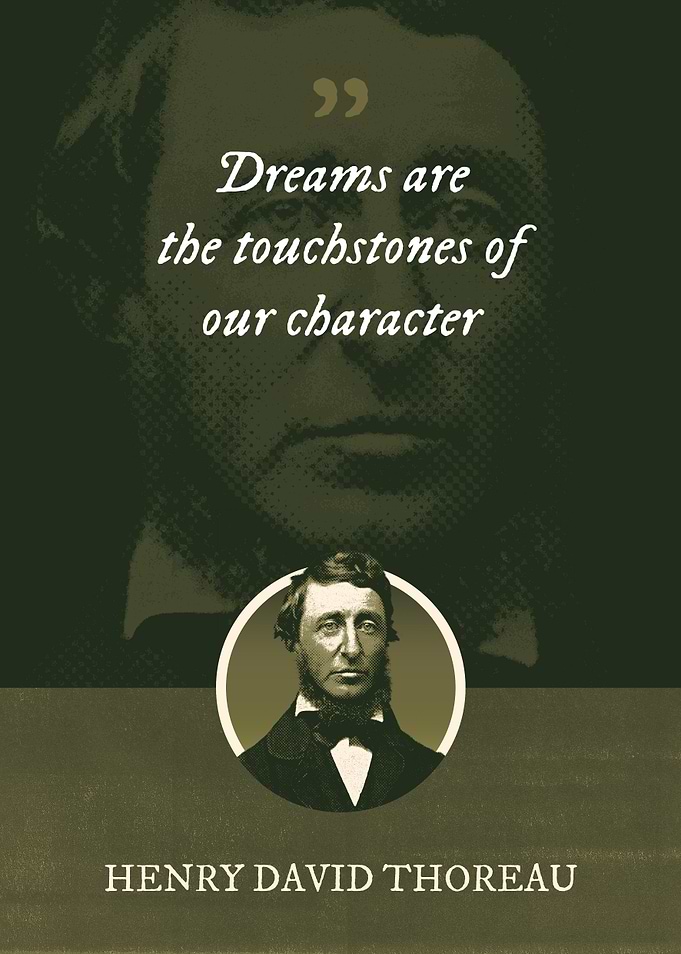 Dreams are the touchstones