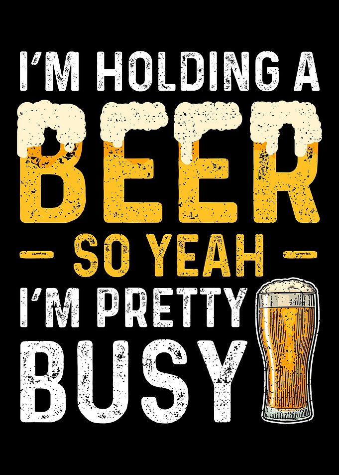 Im Holding A Beer So Yeah