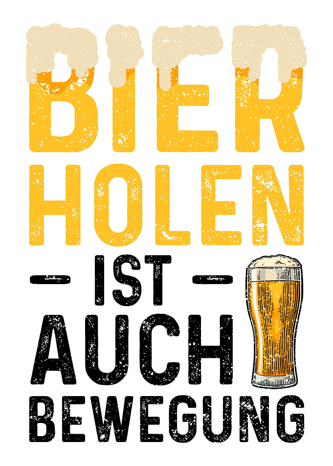 Bier Holen Ist Auch Bewegu
