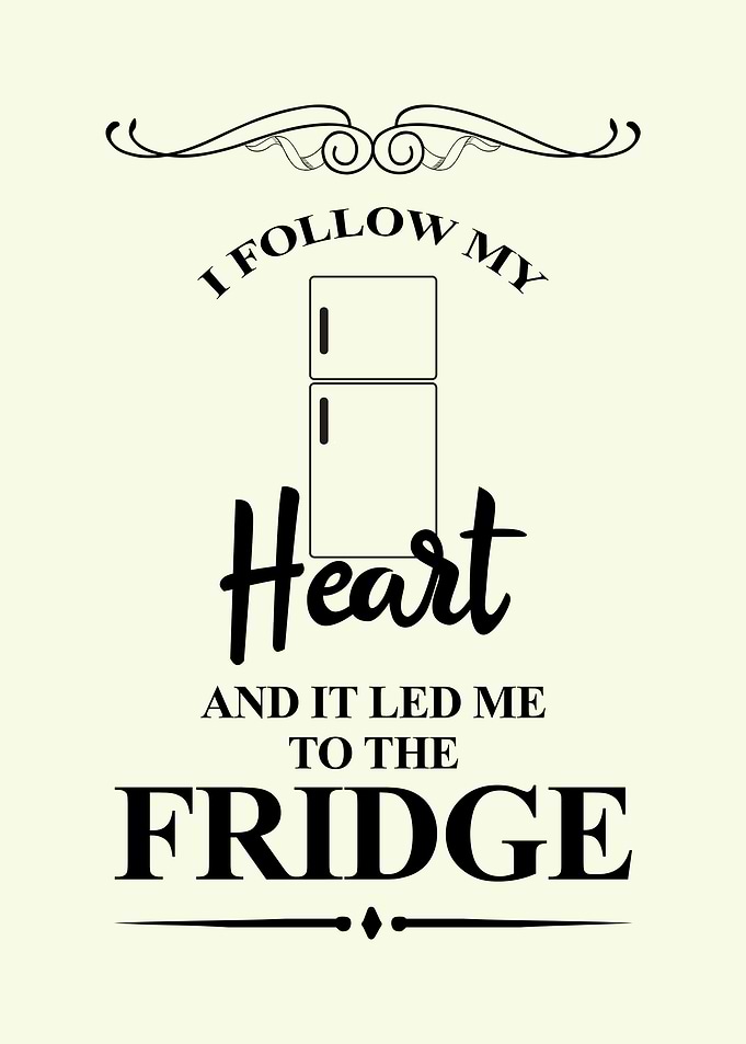 I Follow My Heart Fridge