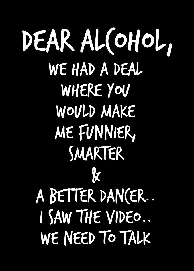 A Letter to Alcohol