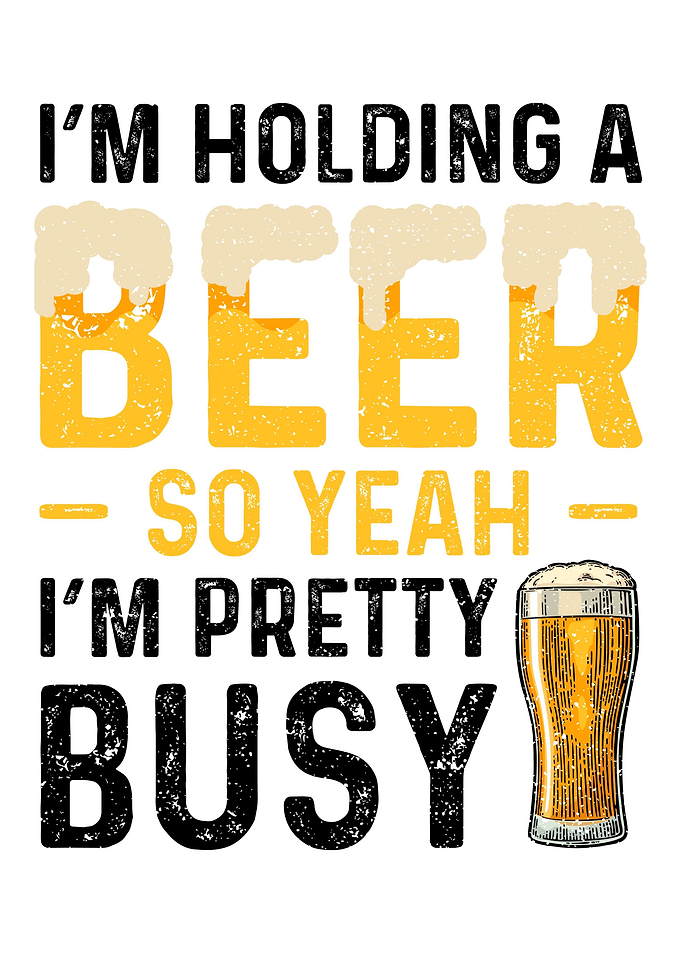 Im Holding A Beer So Yeah