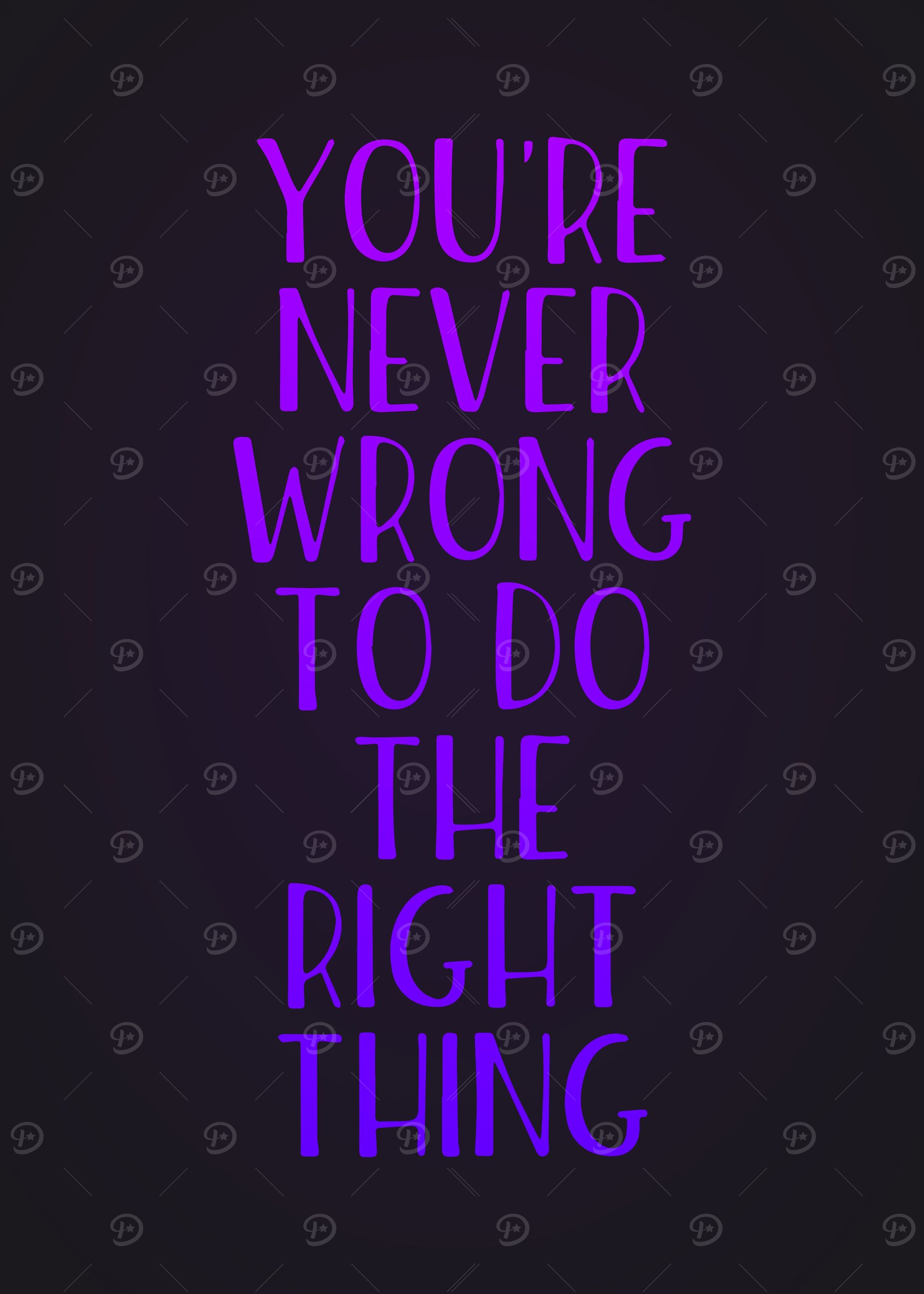 You are never wrong