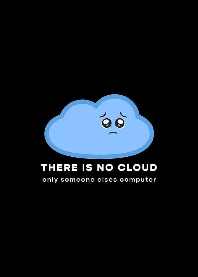There no cloud