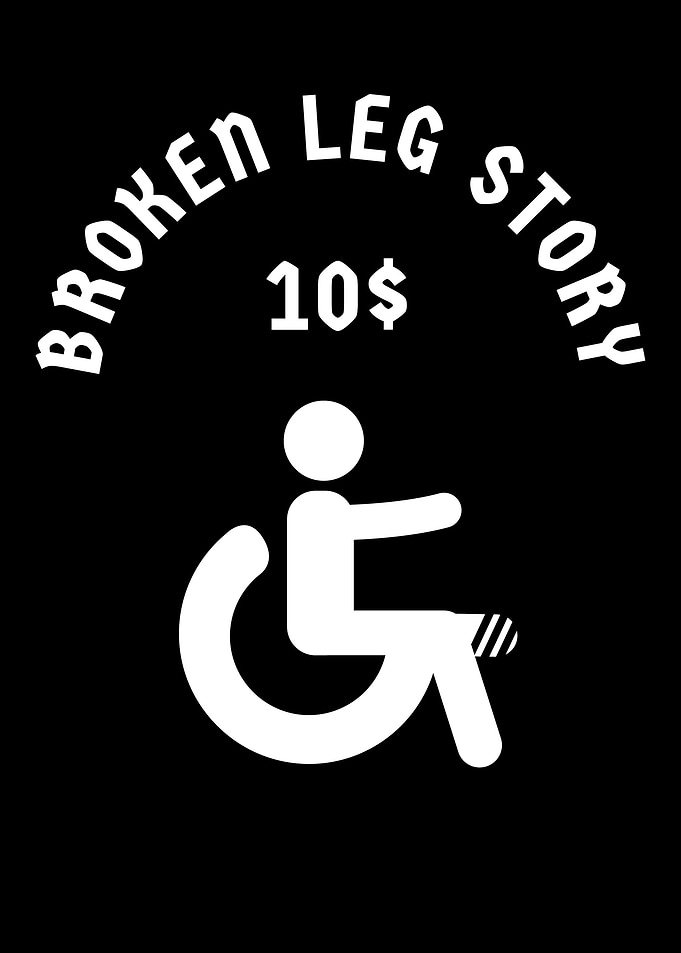 Broken Leg Story 10 I