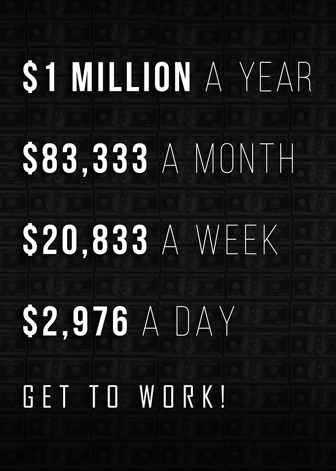 How to make 1 Million