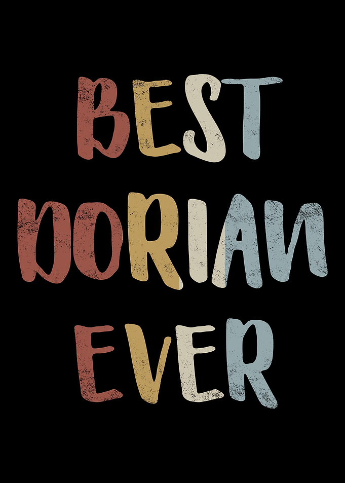 Best Dorian Ever