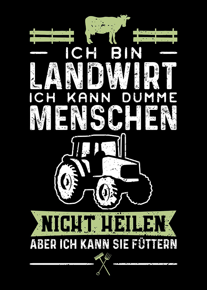 Ich Bin Landwirt Ich Kann