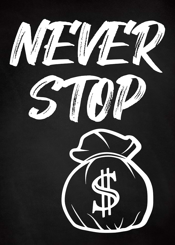 NEVER STOP CHALK MONEY