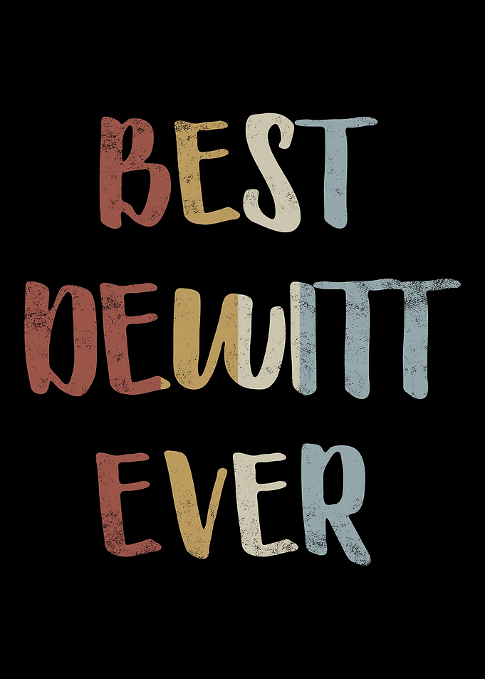 Best Dewitt Ever