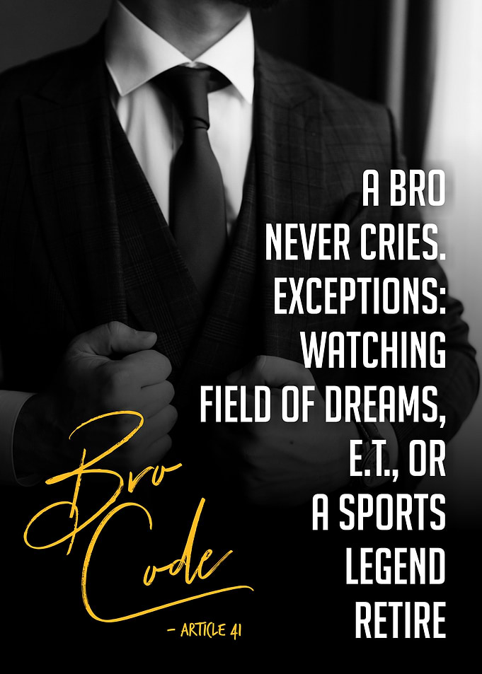 Bro Code Article 41