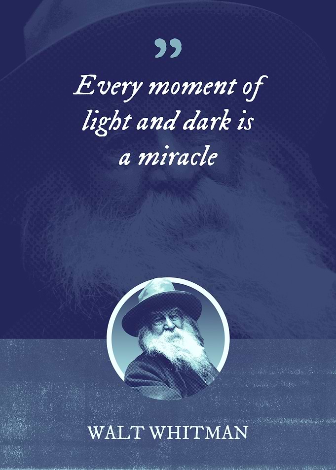 Every moment of light and