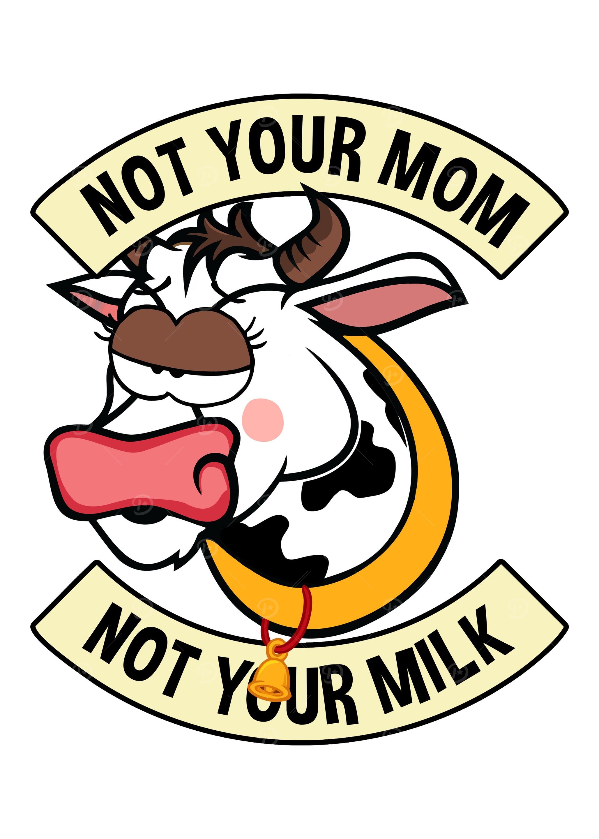 Not your Mom Gift