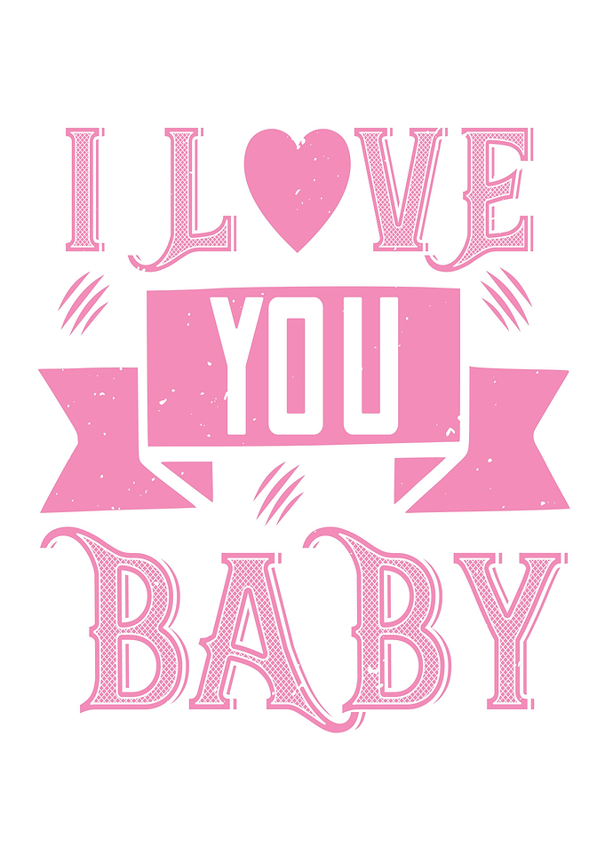 I love you