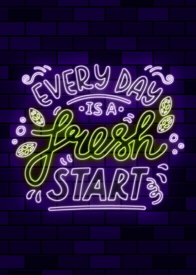 every day is a fresh start