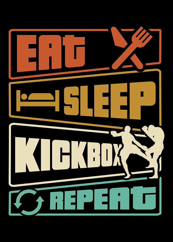 Eat Sleep Kickbox Repeat