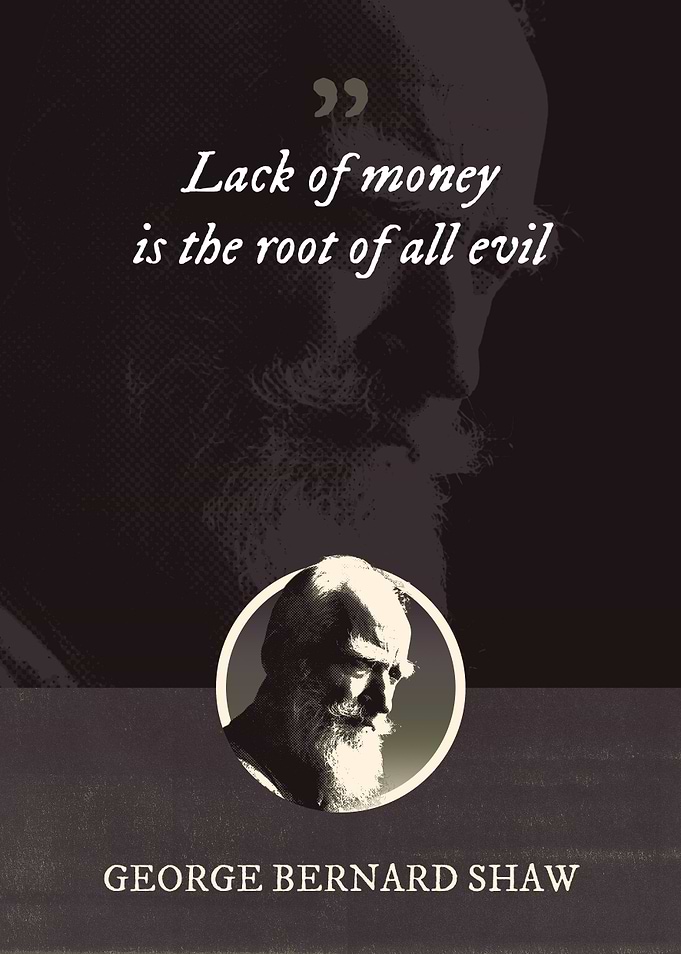Lack of money is the root