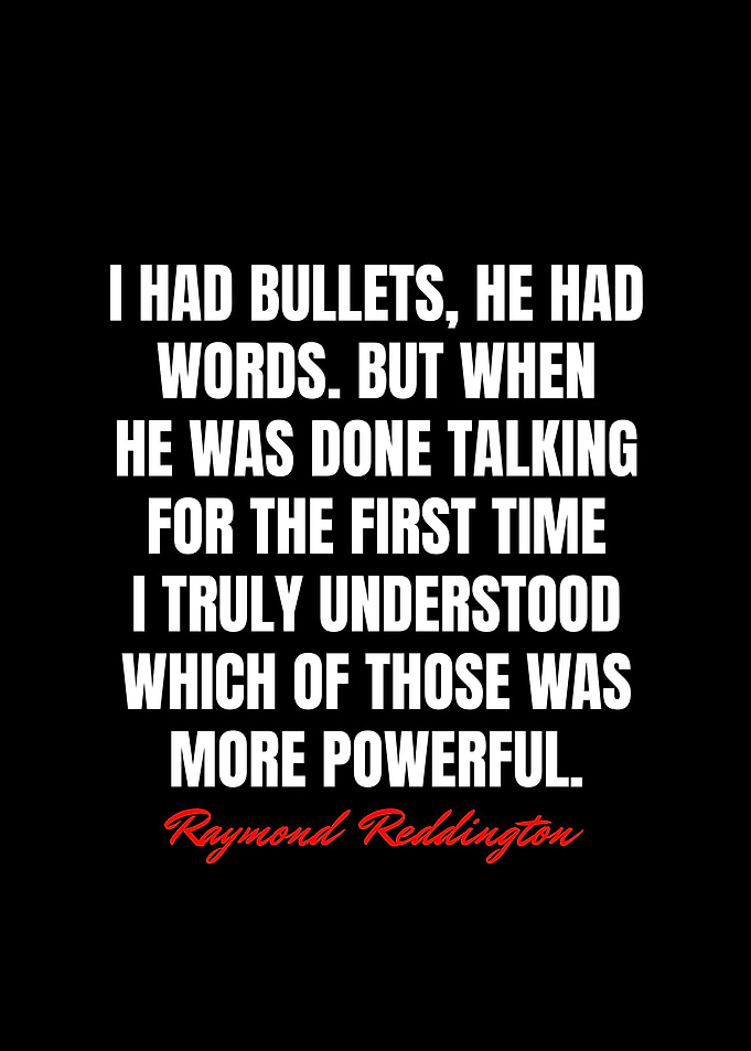 Raymond Reddington Quotes
