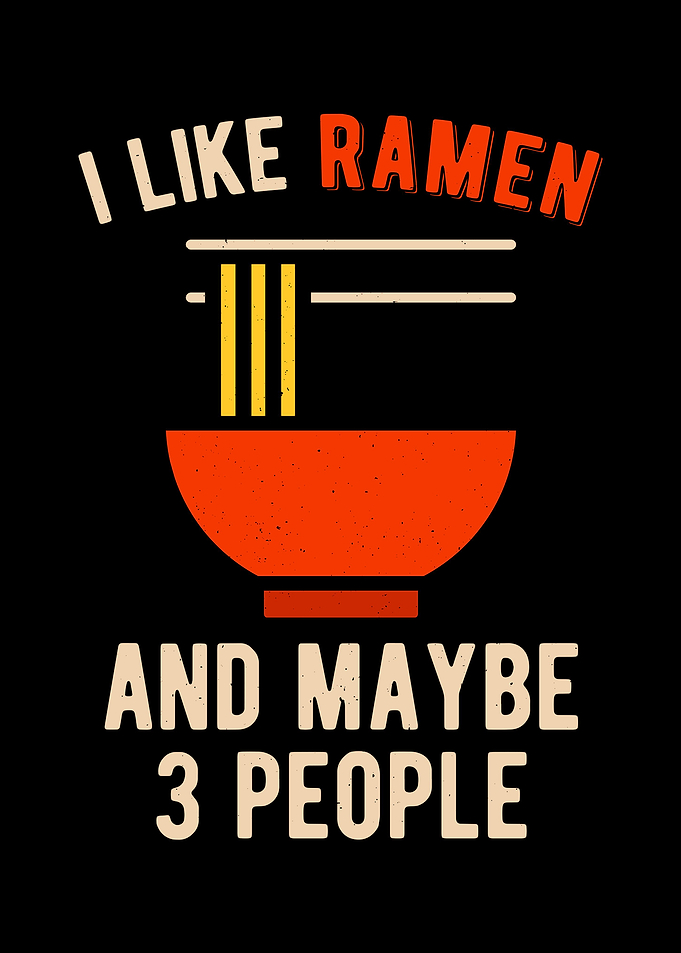 Ramen Lover Quote